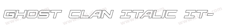 Ghost Clan Italic It字体转换